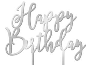 Happy Birthday Silver Mirror Cake Topper